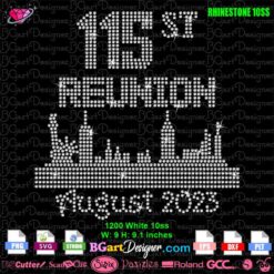 115st reunion august new york skyline rhinestone svg, family reunion rhinestone svg cricut download