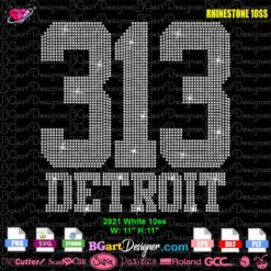 313 Detroit rhinestone template showing numeric area code design layout for rhinestone transfer cutting machines