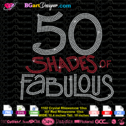 50 shades of fabulous, vector, rhinestone svg, template, svg files, cricut, silhoutte cameo, glitter