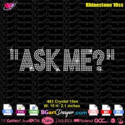 ask me? rhinestone svg template