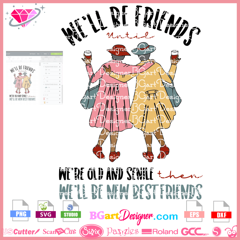 Download lllᐅOld Best Friends SVG - cricut cameo friend forever