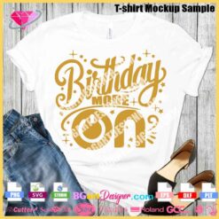 Birthday Mode ON SVG - Instant Digital Download for Cricut and Silhouette. Perfect for creating personalized birthday shirts, this layered vector design is easy to cut and customize. Ideal for DIY birthday projects and party decorations. Enhance your crafting collection with this fun and festive design. #BirthdaySVG #CricutDesign #SilhouetteCutFile #DIYBirthday
