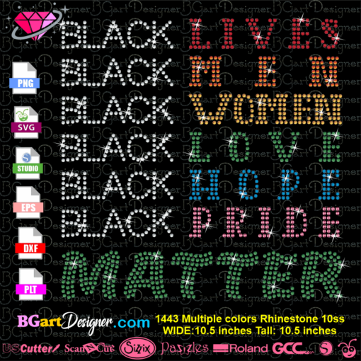 black lives men women love hope pride matter rhinestone template svg cricut silhouette, black women matter bling svg download, black love matter rhinestone transfer, black hope matter bling template eps plt, black pride matter rhinestone digital template svg