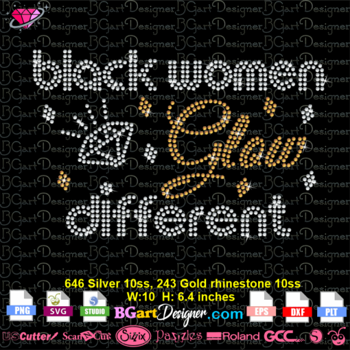 black women glow different digital rhinestone template svg cricut silhouette, diamond blinf transfer iron on, download black women bling cuttable file, black women rhinestone template svg plt