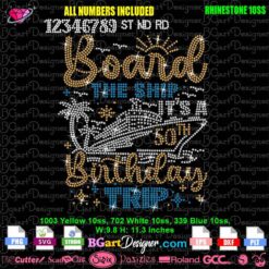 Digital design featuring the 'Board the Ship 50th Birthday Trip' rhinestone pattern, with a cruise ship, tropical elements, and customizable numbers for any age. Designed for Cricut and Silhouette cutting machines.