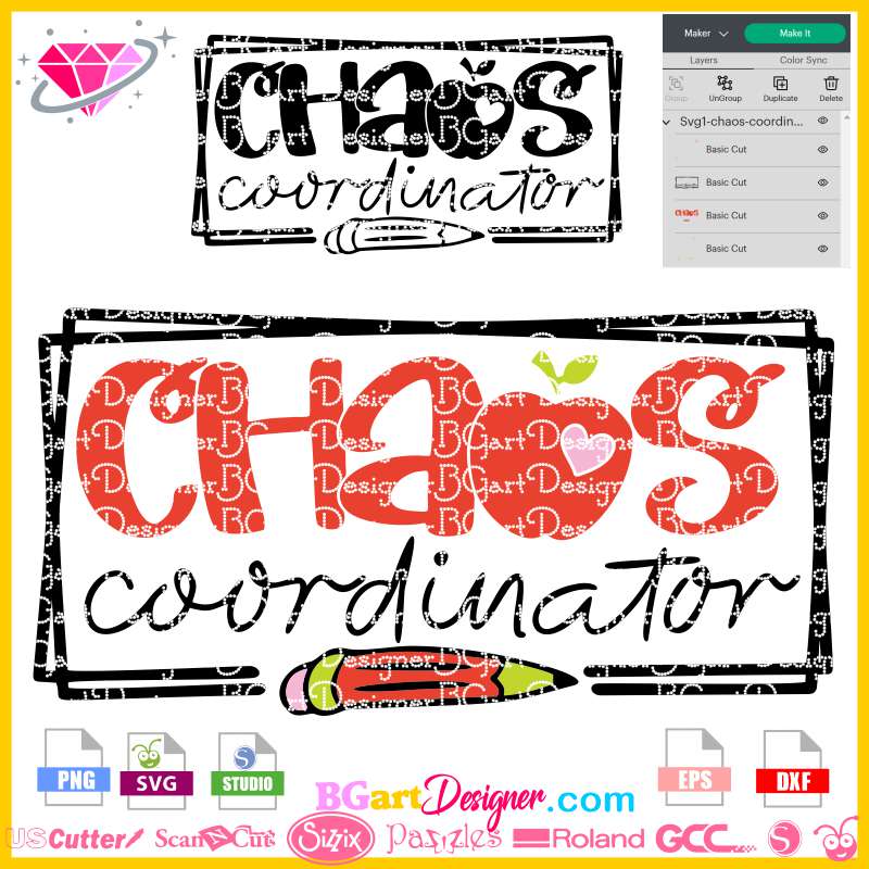 lllᐅ Chaos Coordinator Teacher SVG - Cricut silhouette layered sublimation