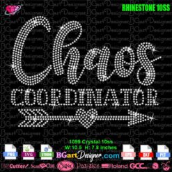chaos coordinator arrow heart rhinestone svg, chaos coordinator mom life rhinestone svg,