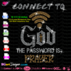 Connect to god the password is prayer svg rhinestone, god cross svg bling, digital template download, god wifi rhinestone, jesus rhinestone svg