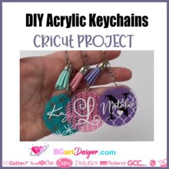 → DIY Acrylic Keychains with Cricut - tutorial step by step