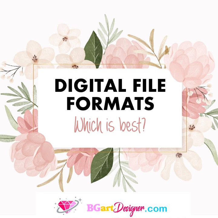 Digital file formats