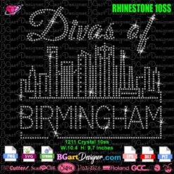 Divas of Birmingham rhinestone svg, Birmingham City Skyline rhinestone template svg cricut
