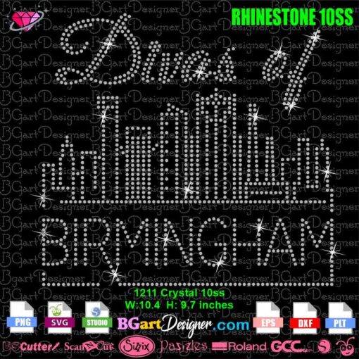 Divas of Birmingham rhinestone svg, Birmingham City Skyline rhinestone template svg cricut