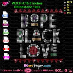 Dope black love rhinestone svg, black bling cricut silhouette download, dope black love vector cut file