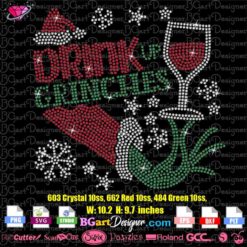 Drink Up Grinches SVG rhinestone template, grinch holding wine glass bling transfer, Christmas Beer Spangle digital Bling, Grinch Svg