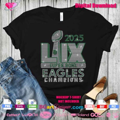 Philadelphia Eagles Super Bowl 2025 Champions Rhinestone SVG design mockup on a black t-shirt. Digital download for Cricut, Silhouette, and all cutting machines.