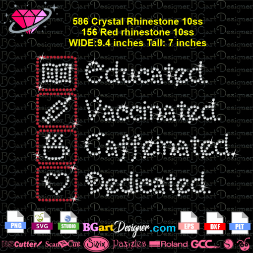 educated vaccinated caffeinated dedicated rhinestone bling template download svg cricut silhouette, book rhinestone cutting file, coffee bling svg, heart bling svg, black and educated svg cut file layered