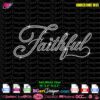 Faithful Christian rhinestone SVG template for Cricut and Silhouette