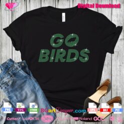 Go birds Philadelphia Eagles bling rhinestone transfer shirt download