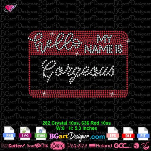 hello my name is gorgeous rhinestone svg, gorgeous bling svg cricut silhouette