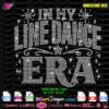 In My Line Dance Era rhinestone SVG template SS10 bling design Cricut Silhouette PLT file