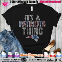 It's a Patriots Thing rhinestone t-shirt design mockup featuring the Patriots logo and bold rhinestone lettering. This instant digital download is perfect for Cricut, Silhouette, and other cutting machines. Create custom, sparkling Patriots apparel using this 10SS rhinestone template. Available in multiple formats including SVG, EPS, DXF, and STUDIO3