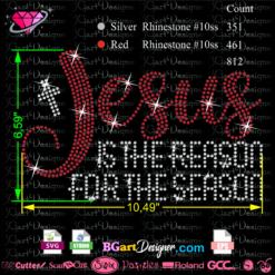 Jesus is the reason for the season, Christmas bling svg rhinestone template, cricut vector file, svg cut file, iron on transfer, silhouette files