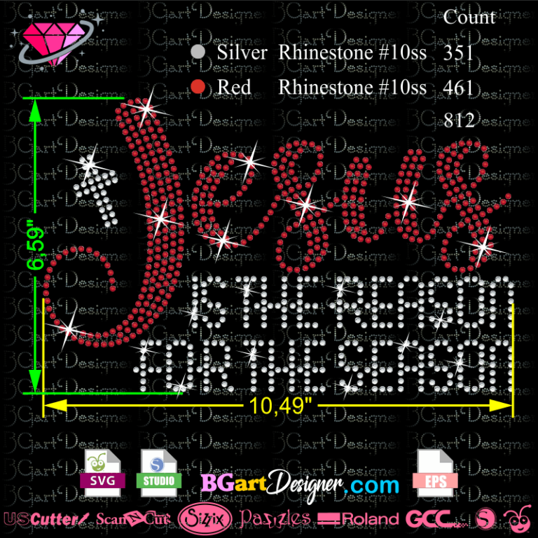 lllᐅJesus is the reason for the season - best rhinestone svg template