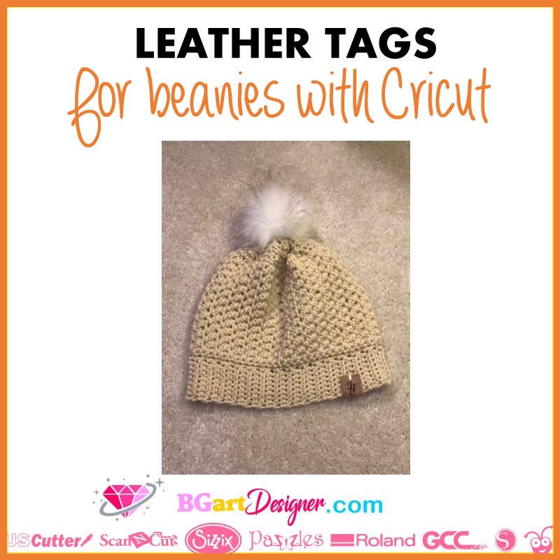 Leather tag for beanies with Cricut