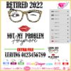retred not my problem anymore svg cricut silhouette, retired woman glasses face svg layered vinyl, woman winking eye glasses svg clipart sublimation