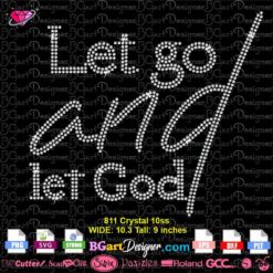 let go and let god rhinestone svg cricut silhouette, bible verse digital rhinestone template download