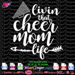 livin that cheer mom life svg cricut silhouette, megaphone rhinestone svg, cheer mom bling transfer download