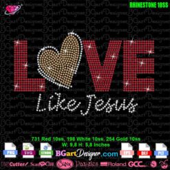 love like jesus digital bling rhinestone template svg cricut download