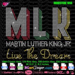 MLK martin luther king Jr live the dream rhinestone svg