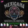 Mexicana Hasta Los Huesos rhinestone template SVG PLT with 1,561 multicolor SS10 stones