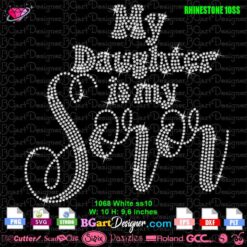 my daughter is my soror rhinestone template svg cricut download