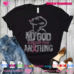 my God is bigger than anything bling rhinestone template svg cricut download