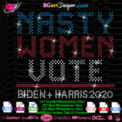 nasty women vote rhinestone template svg cricut silhouette, nasty women bling file, nasty instant download bling file