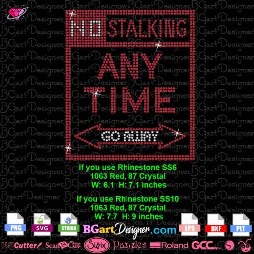 no stalking any time go away rhinestone template svg cricut silhouette