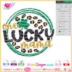 one lucky mama svg cricut silhouette, lucky mama Patrick's day svg, lucky mama st Patricks animal print sublimation clipart