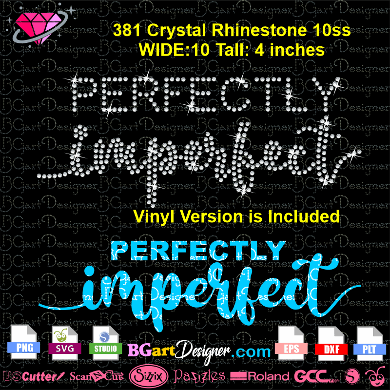 Download Free Perfectly Imperfect Bling Inspirational Svg Files