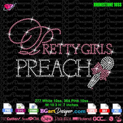 Pretty Girls Preach Rhinestone Design SVG Template for Cricut & Silhouette