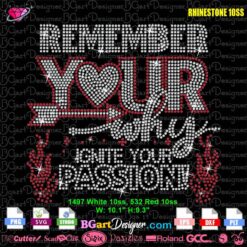 Remember Your Why rhinestone template applied on black t-shirt mockup for rhinestone apparel decoration design