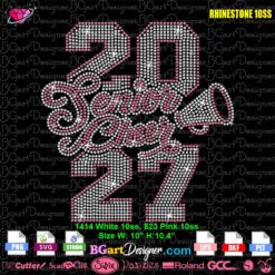Pink and white Senior Cheer 2027 rhinestone template with varsity numbers and a megaphone svg plt spangle cricut machine
