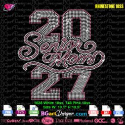 Senior Mom 2027 ss10 rhinestone template in white and pink with design size, stone counts and included digital file formats.