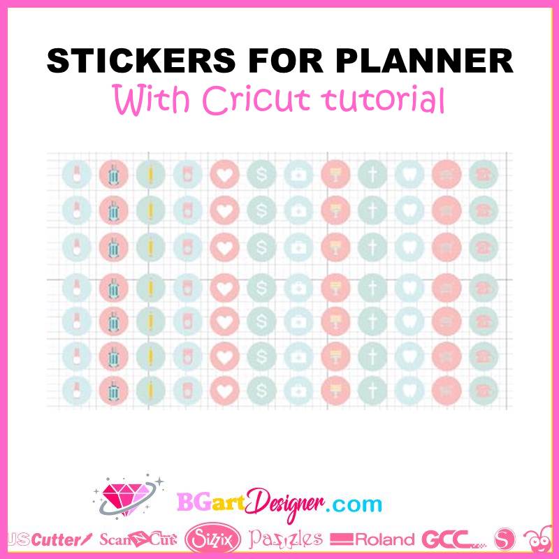 Stickers for planner with cricut tutorial