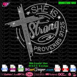 she is strong proverbs 31 rhinestone svg, strong circle cross rhinestone svg, strong bible verse rhinestone svg cricut