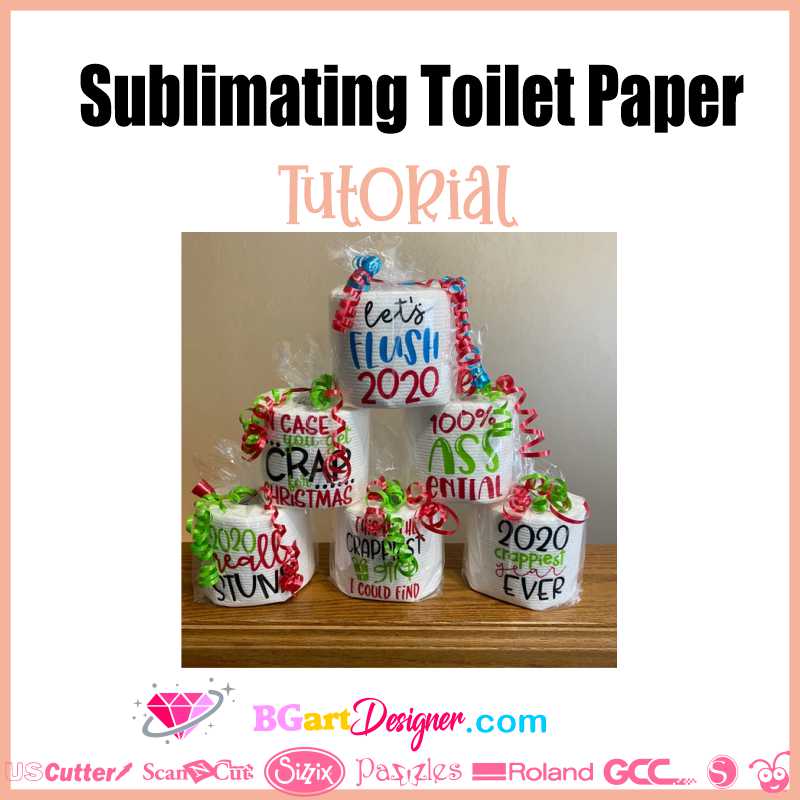 Sublimating toilet paper tutorial