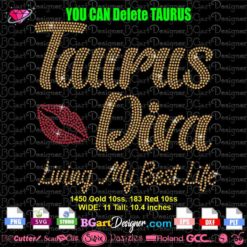 taurus diva rhinestone svg cricut silhouette, taurus lips best life bling rhinestone template download