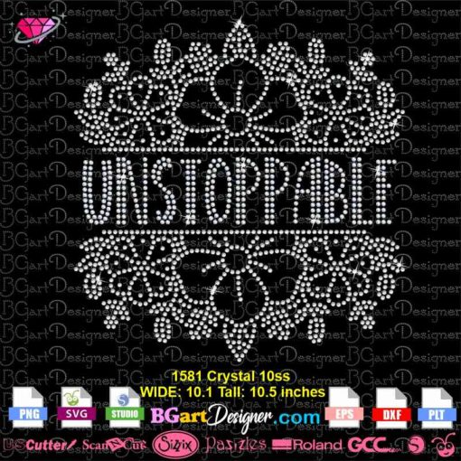 unstoppable split floral frame rhinestone svg, flower wreath rhinestone bling transfer svg, unstoppable floral border bling plt file