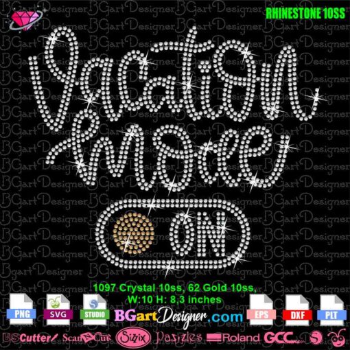 vacatione mode on rhinestone svg, vacay mode loading rhinestone svg, family vacation quotes rhinestone svg